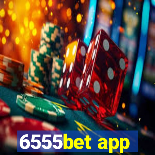 6555bet app